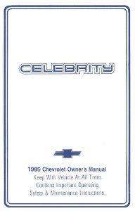 1985 Chevrolet Celebrity Owner's Manual