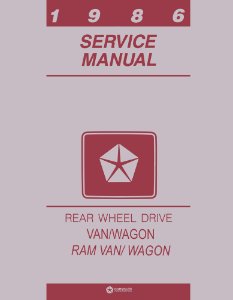 1986 Dodge Truck Ram Van Factory Shop Service Manual