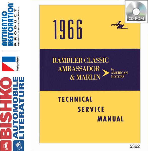 1966 AMC Ambassador, Classic, Marlin Factory Shop Service Manual