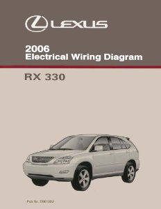 2006 Lexus RX 330 Wiring Diagrams Manual