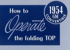1954 Chevrolet Convertible Top Owner's Manual
