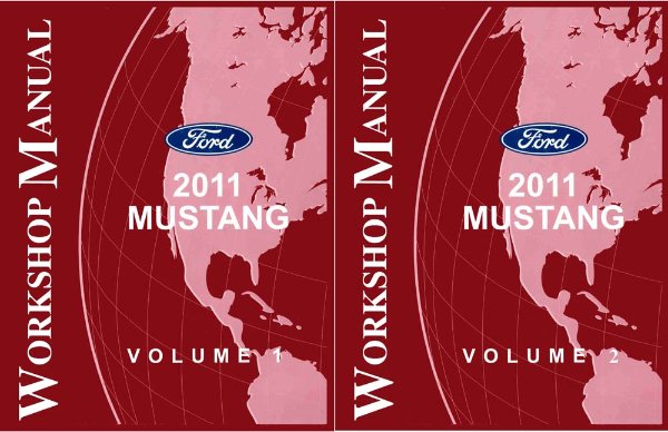 2011 Ford Mustang Factory Shop Service Manual