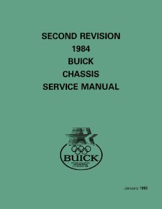 1984 Buick ALL MODELS - CHASSIS Factory Shop Service Manual