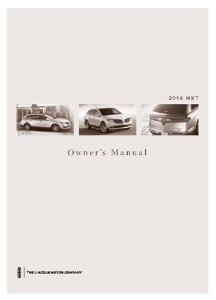2014 Lincoln MKT Owner's Manual