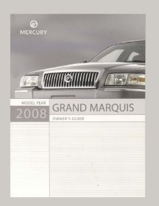 2008 Mercury Grand Marquis Owner's Manual