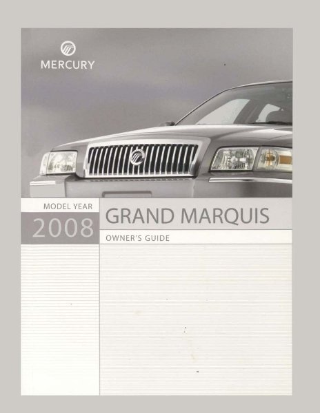 2008 Mercury Grand Marquis Owner's Manual