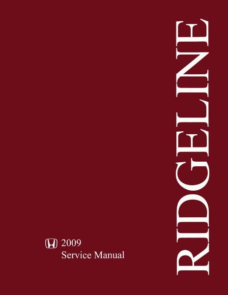 2009 Honda Ridgeline Factory Shop Service Manual
