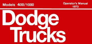 1973 Dodge Medium, Heavy Duty Owner's Manual