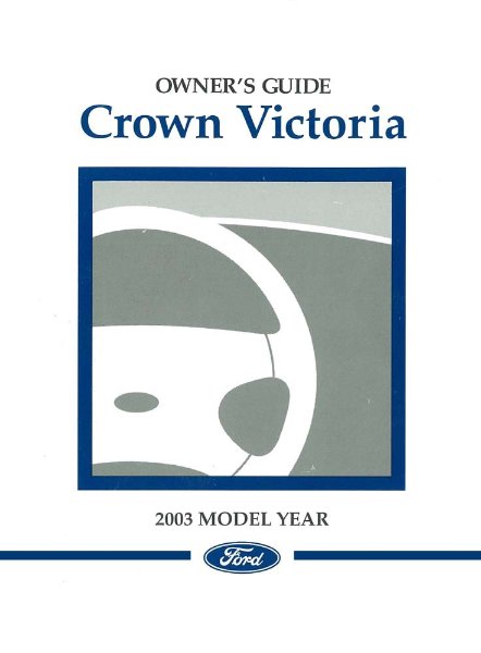 2003 Ford Crown Victoria Owner's Manual