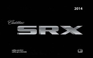 2014 Cadillac SRX Owner's Manual