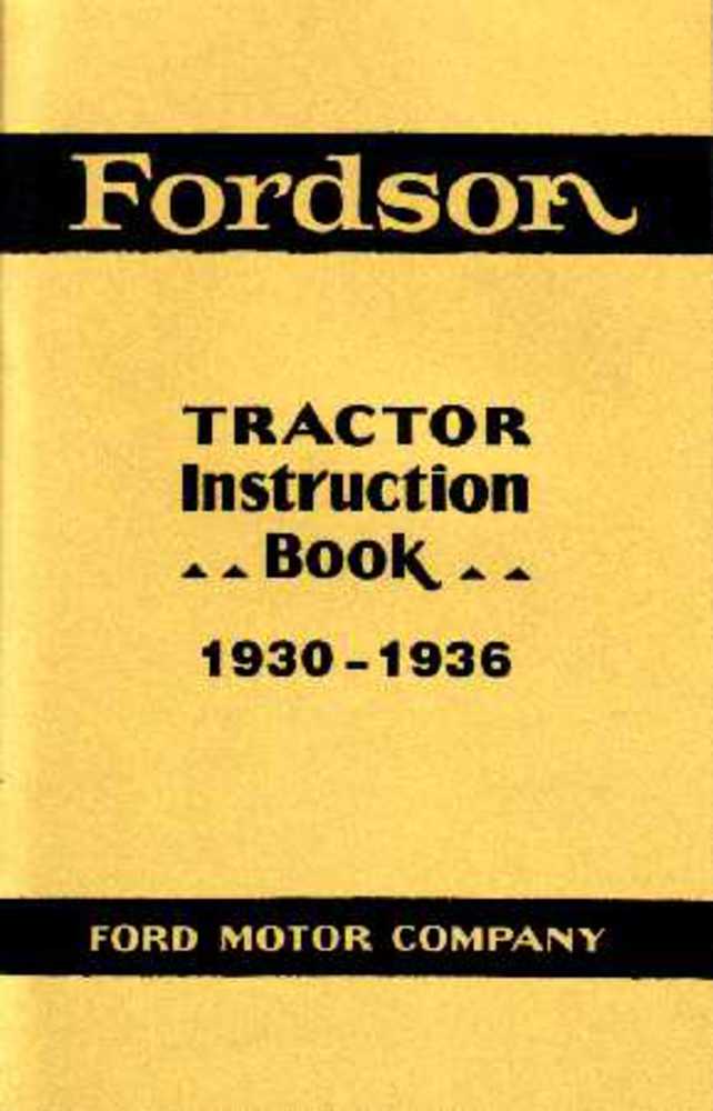 1930 1934 1935 1936 Ford Fordson Tractor Owners Manual User Guide Operator Book
