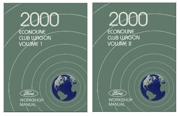 2000 Ford Truck Econoline, Club Wagon Factory Shop Service Manual