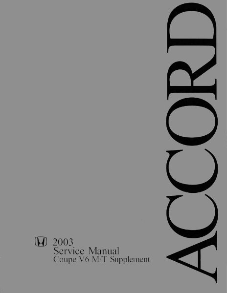 2003 Honda Accord Coupe V6 Factory Shop Service Manual