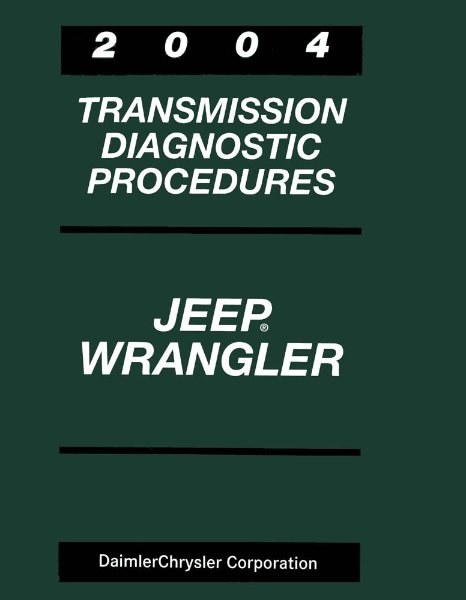2004 Jeep Wrangler Factory Shop Service Manual