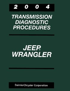 2004 Jeep Wrangler Factory Shop Service Manual