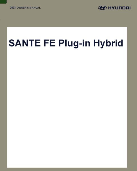 2023 Hyundai Santa Fe PHEV, Plug In Hybrid Owner's Manual