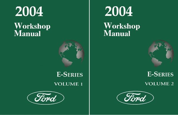 2004 Ford Truck E-Series Factory Shop Service Manual