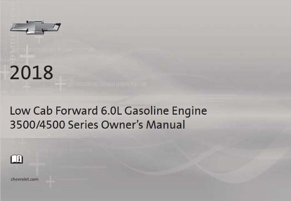2018 Chevrolet LOW CAB Owner's Manual