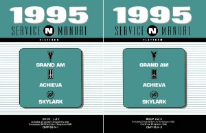 1995 Buick Skylark, Achieva, Grand Am Factory Shop Service Manual