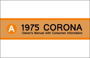 1975 Toyota Corona Owner's Manual