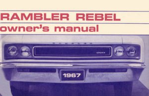 1967 AMC Rebel Owner's Manual