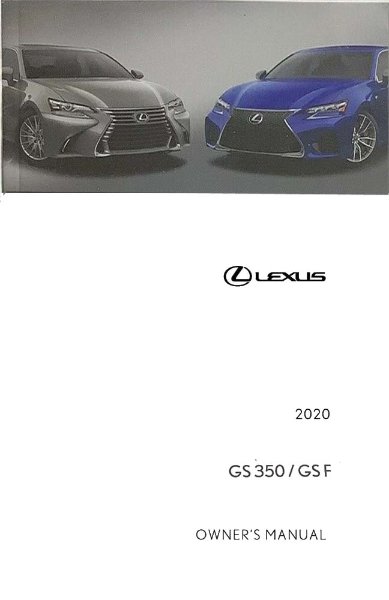 2020 Lexus GS 350, GSF Owner's Manual
