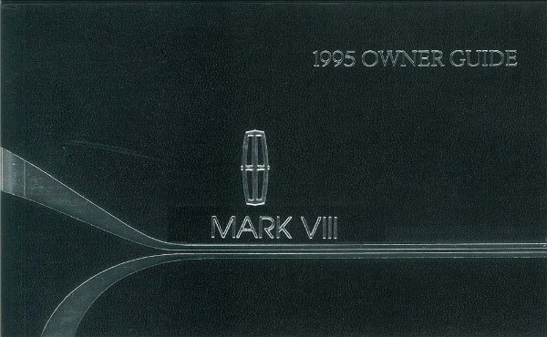 1995 Lincoln Mark VIII Owner's Manual