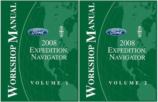 2008 Ford Truck Expedition, Navigator Factory Shop Service Manual