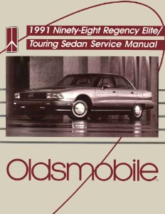 1991 Oldsmobile 98 Regency Elite, Touring Sedan Factory Shop Service Manual