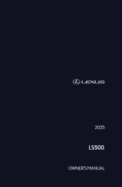 2025 Lexus LS 500 Owner's Manual