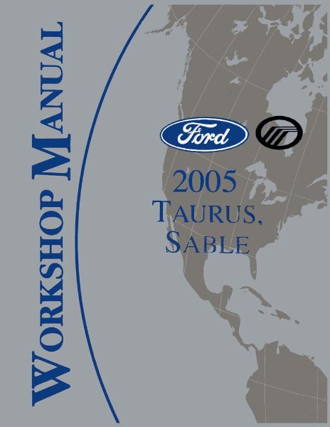 2005 Ford Taurus & Sable Factory Shop Service Manual