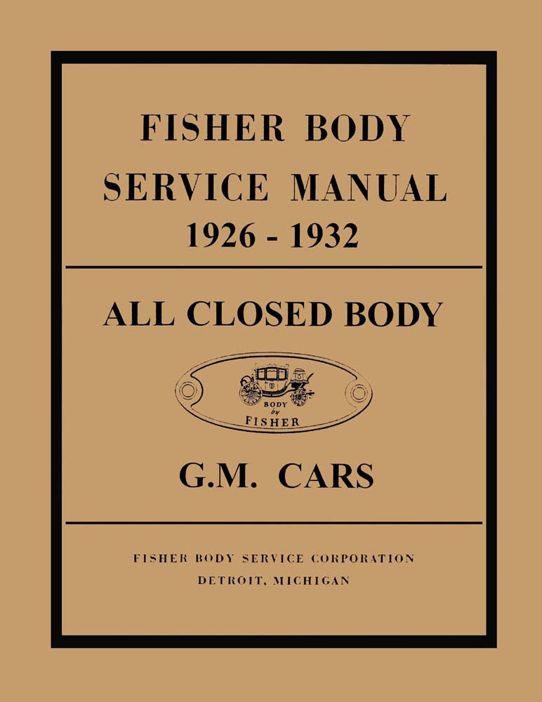 1926 1931 1932 Buick Cadillac Chevrolet Body Shop Service Repair Manual
