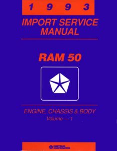 1993 Dodge Ram 50 Truck Factory Shop Service Manual