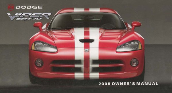 2008 Dodge Viper SRT-10 Owner's Manual