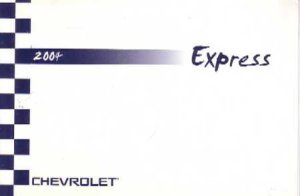 2004 Chevrolet Express Van Owner's Manual