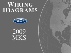 2009 Lincoln MKS Wiring Diagrams Manual
