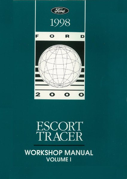 1998 Ford Escort, Mercury Tracer Factory Shop Service Manual