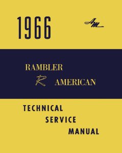 1966 AMC American Factory Shop Service Manual
