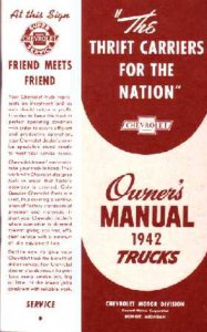 1942 Chevrolet Truck All Models Owner's Manual