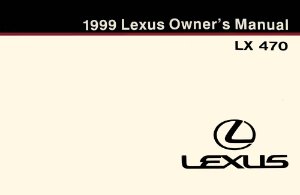 1999 Lexus LX 470 Owner's Manual