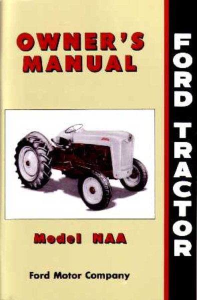 1953–1955 Ford NAA Tractor Owner's Manual