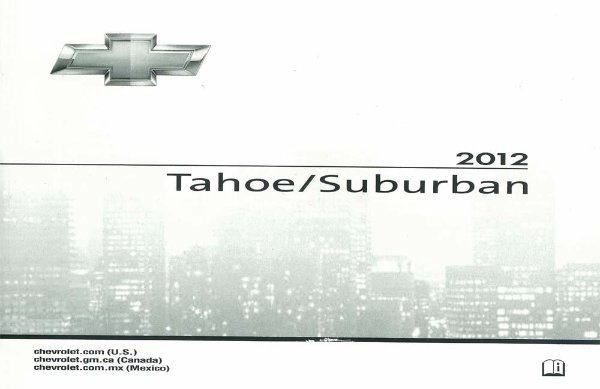 2012 Chevrolet Tahoe, Suburban Owner's Manual