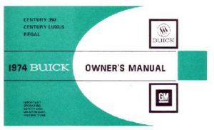 1974 Buick Century 350, Regal, Luxus Owner's Manual