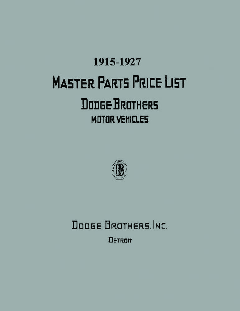 1915 1919 1923 1927 Dodge Parts Numbers List Catalog Interchange