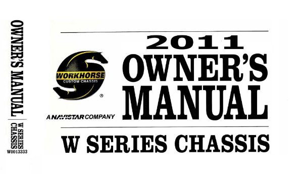 2011 Workhorse LF72, W42, W62 Owner's Manual