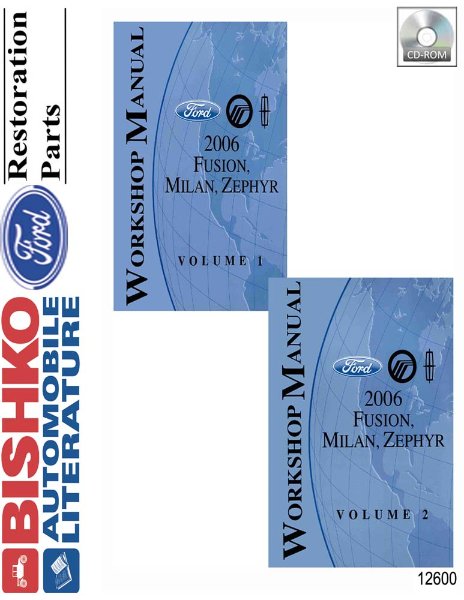 2006 Ford Fusion, Zephyr, Milan Factory Shop Service Manual