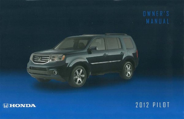 2012 Honda Pilot Owner's Manual