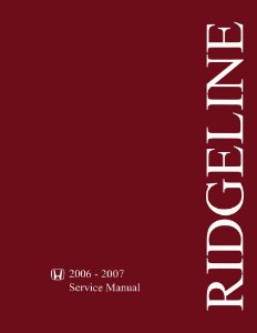 2006–2007 Honda Ridgeline Factory Shop Service Manual