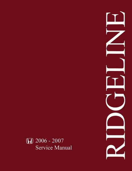 2006–2007 Honda Ridgeline Factory Shop Service Manual