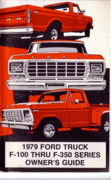 1979 Ford F-150, F-250, F-350 Truck Owner's Manual